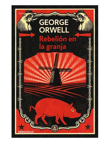 Rebelión En La Granja (Edición Definitiva Avalada Por The Orwell Estate)