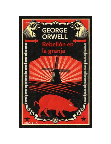 Rebelión En La Granja (Edición Definitiva Avalada Por The Orwell Estate)
