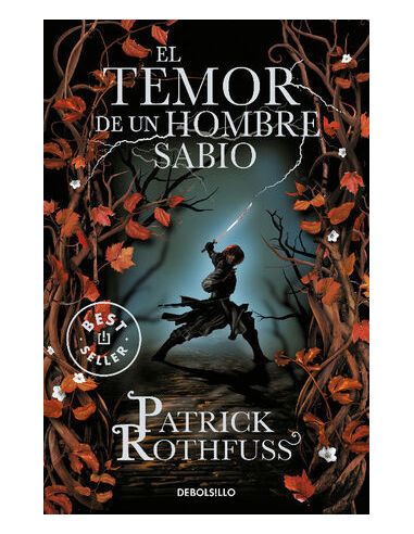 El Temor De Un Hombre Sabio (Crónica Del Asesino De Reyes 2)