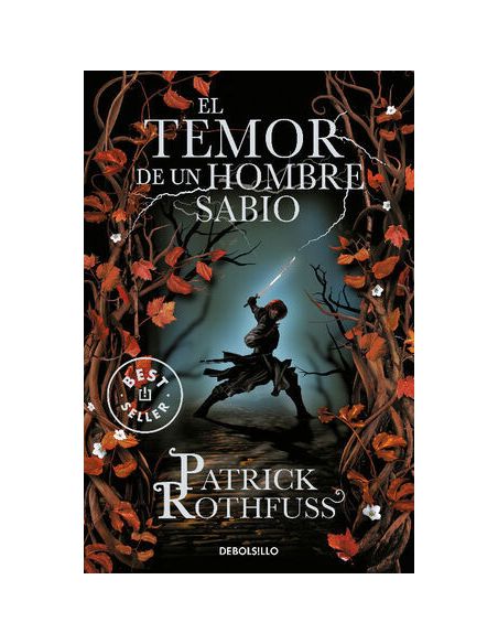 El Temor De Un Hombre Sabio (Crónica Del Asesino De Reyes 2)