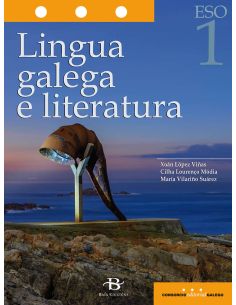 Lingua Galega E Literatura 1º Eso. Lomce