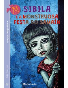 Sibila E A Monstruosa Festa Do Samaín