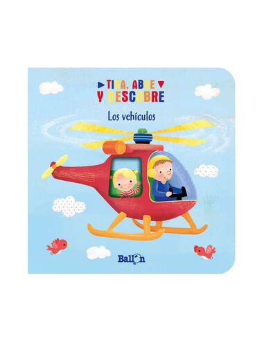 Tira, Abre Y Descubre - Los Vehículos