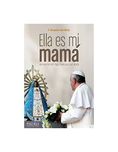 Ella Es Mi Mamá