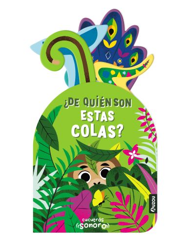 Cucutrás Sonoros. ¿De Quién Son Estas Colas? Sonidos Y Lengüetas