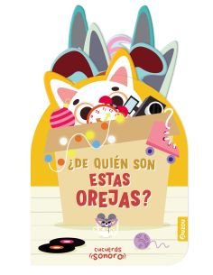 Cucutrás Sonoros. ¿De Quién Son Estas Orejas? Sonidos Y Lengüetas