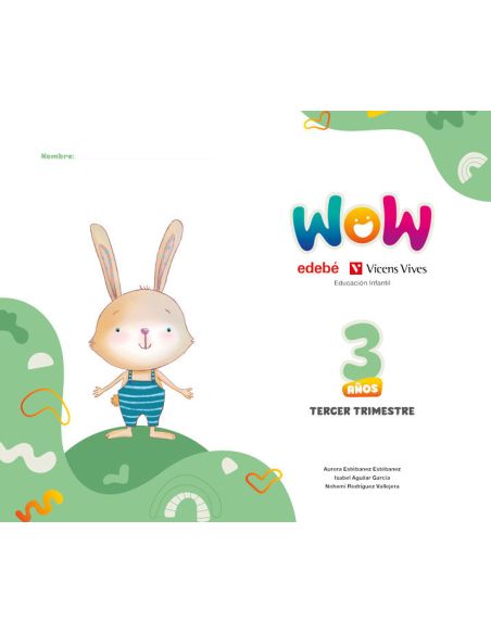 Proyecto Wow 3 Años Carpeta 3 Trimestre