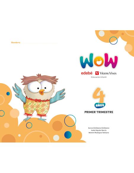 Proyecto Wow 4 Años Carpeta 1 Trimestre