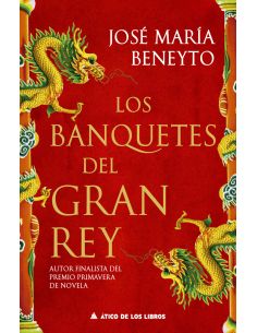 Los Banquetes Del Gran Rey