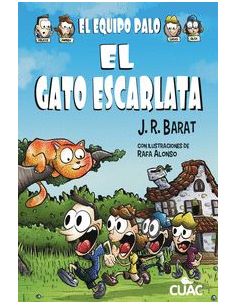 El Equipo Palo. El Gato Escarlata