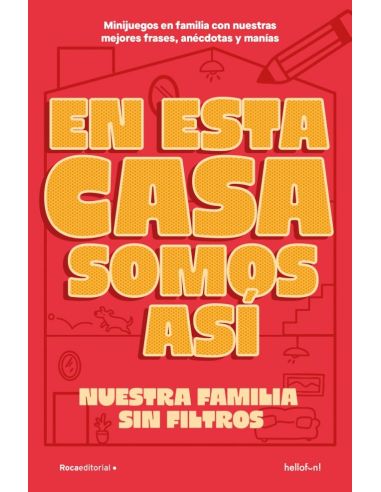 En Esta Casa Somos Así