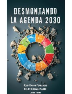 Desmontando La Agenda 2030
