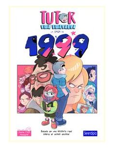Tutor Por Sorpresa. La Saga De 1999