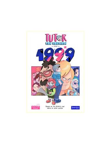 Tutor Por Sorpresa. La Saga De 1999
