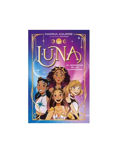 Luna 1 - El Despertar De Las Guardianas