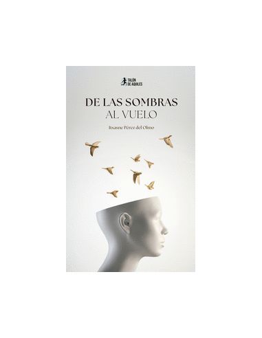 De Las Sombras Al Vuelo