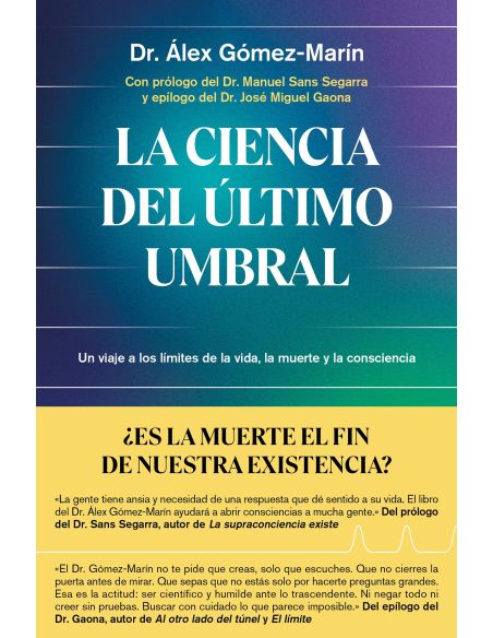 La Ciencia Del Último Umbral