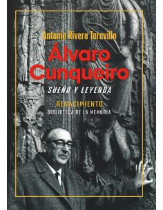 Álvaro Cunqueiro, Sueño Y Leyenda