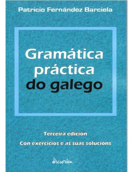 Gramática Práctica Do Galego