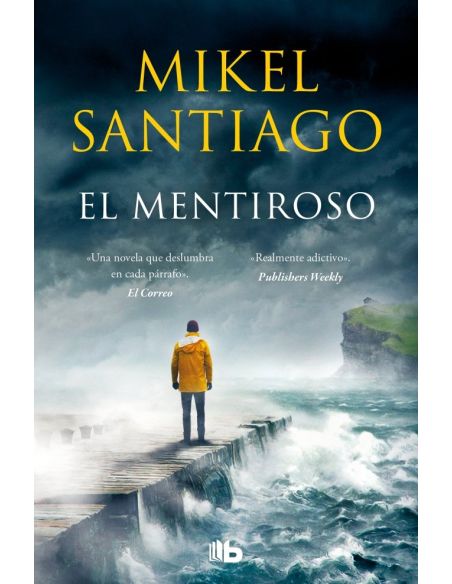 El mentiroso (Trilogía de Illumbe 1)