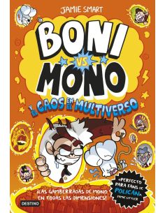 Boni vs. Mono 7. Boni vs. Mono y el caos en el multiverso