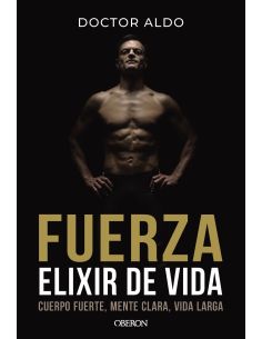 Fuerza. elixir de vida