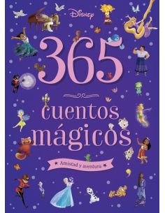 365 cuentos mágicos. amistad y aventura