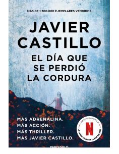 El día que se perdió la cordura