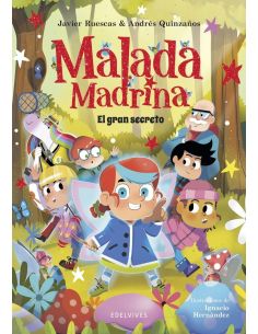 Malada madrina : el gran secreto