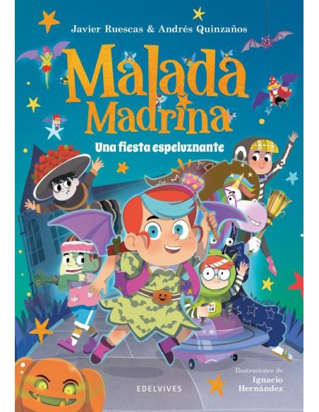 Malada madrina : una fiesta espeluznante