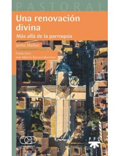 Una renovación divina