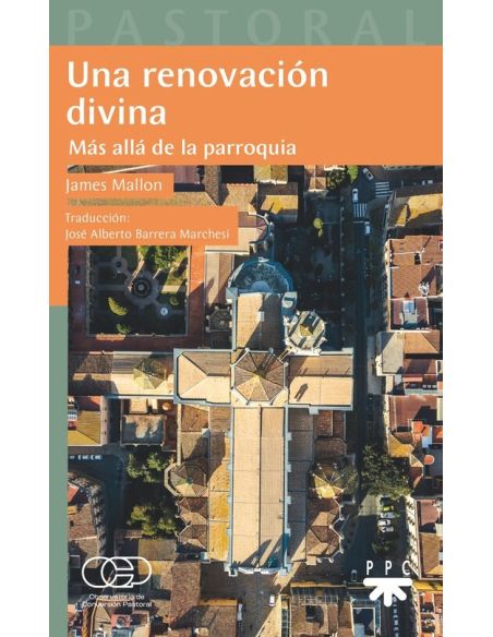 Una renovación divina