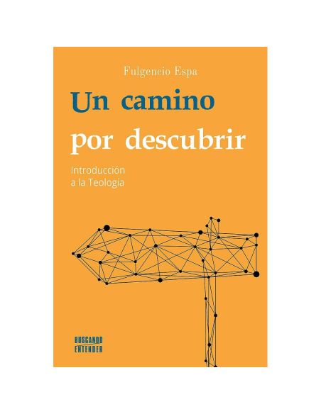 Un camino por descubrir