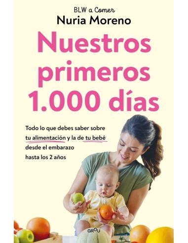 Nuestros primeros 1000 días