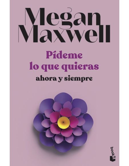 Pideme lo que quieras, ahora y siempre