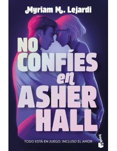 No confies en asher hall