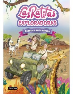 Las ratitas exploradoras 16. aventura en la sabana