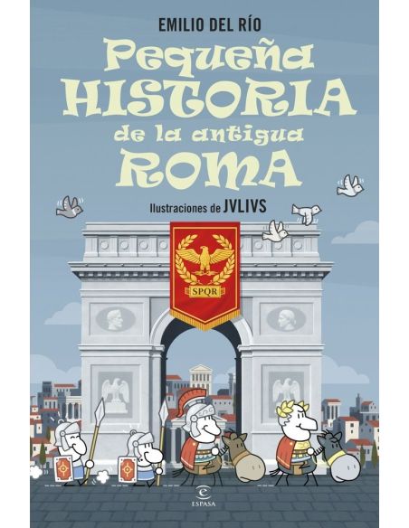 Pequeña historia de la antigua roma