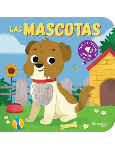 Toca y escucha: las mascotas