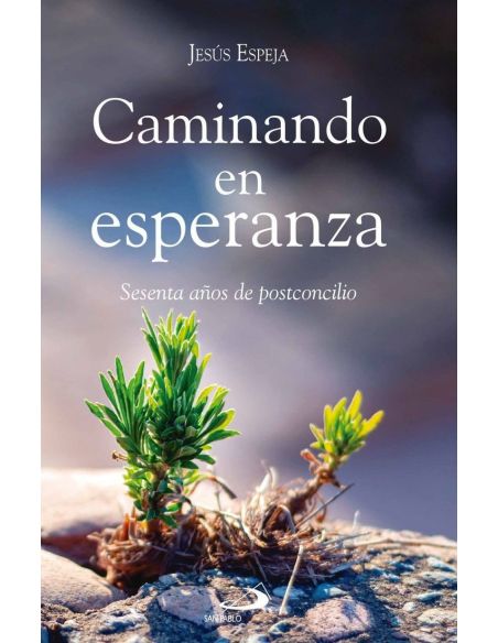 Caminando en esperanza
