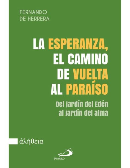 La esperanza, el camino de vuelta al paraiso