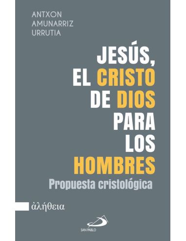 Jesus, el cristo de dios para los hombres