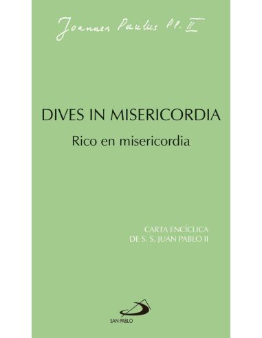 Dives in misericordia - rico en misericordia