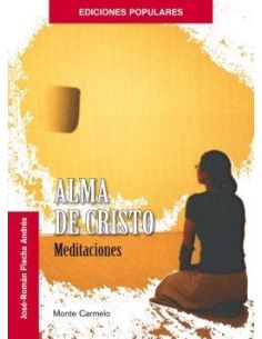 Alma de cristo - meditaciones