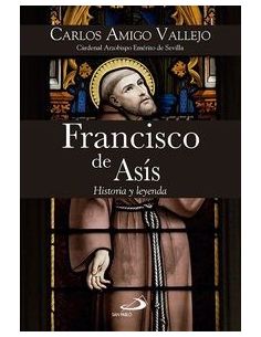 Francisco de asis - historia y leyenda