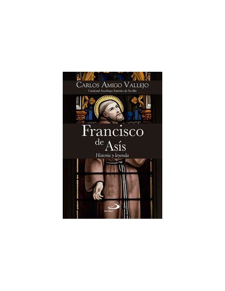 Francisco de asis - historia y leyenda