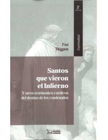 Santos que vieron el infierno