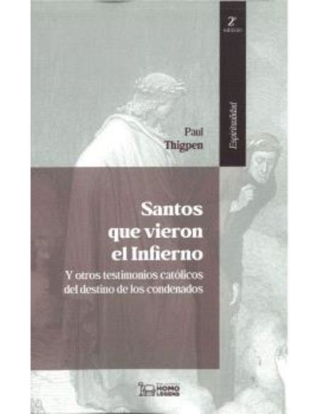 Santos que vieron el infierno