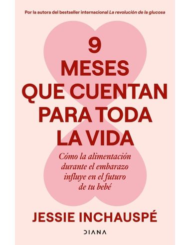 9 meses que cuentan para toda la vida