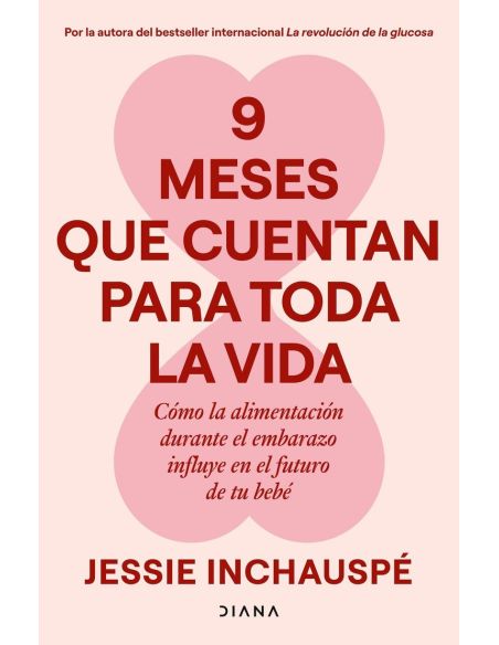 9 meses que cuentan para toda la vida